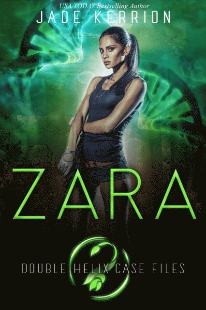 Double Helix, Jade Kerrion - Zara, E-bok