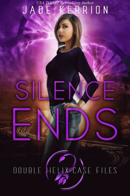 Double Helix, Jade Kerrion - Silence Ends, E-bok