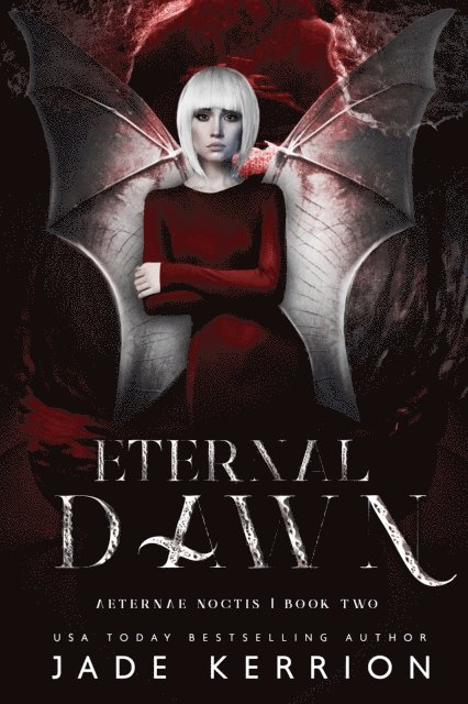 Jade Kerrion - Eternal Dawn, E-bok