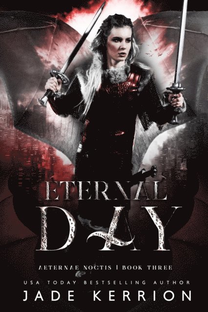 Jade Kerrion - Eternal Day, E-bok
