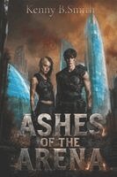 Kenny B-Smith, Virginia Babcock - Arena of Ashes, Häftad