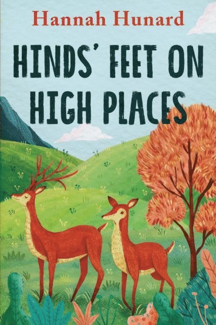 Hannah Hurnard - Hinds' Feet on High Places, E-bok