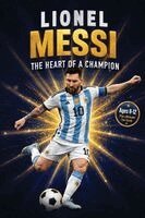 Bella Mente Press - Lionel Messi, Häftad