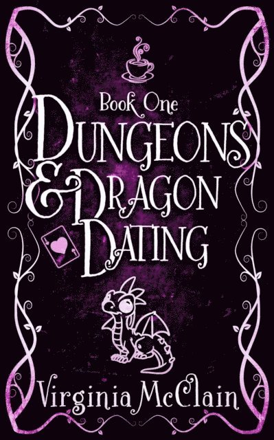 Virginia McClain - Dungeons & Dragon Dating, E-bok