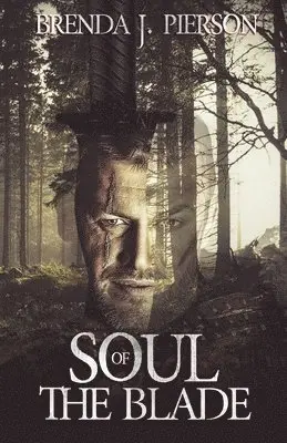 Brenda J Pierson - Soul of the Blade, Häftad. Tillgänglighet: Lägg i varukorg
