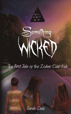 Sarah Dale - Something Wicked, Häftad. Tillgänglighet: Lägg i varukorg