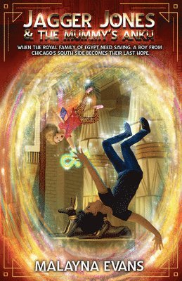 Malayna Evans - Jagger Jones and the Mummy's Ankh, Häftad