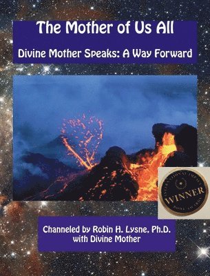 Robin H Heerens Lysne - Mother of Us All, Häftad