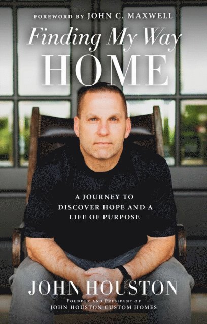 John Houston - Finding My Way Home, E-bok