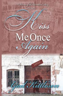 Gail Kittleson - Kiss Me Once Again, Häftad