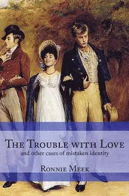 Ronnie Meek - Trouble With Love, Häftad. Tillgänglighet: Lägg i varukorg