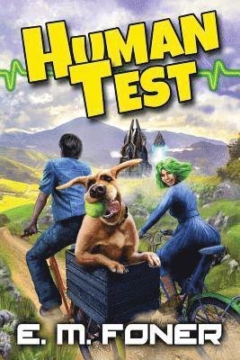 E M Foner - Human Test, Häftad. Tillgänglighet: Lägg i varukorg