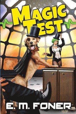 E M Foner - Magic Test, Häftad. Tillgänglighet: Lägg i varukorg