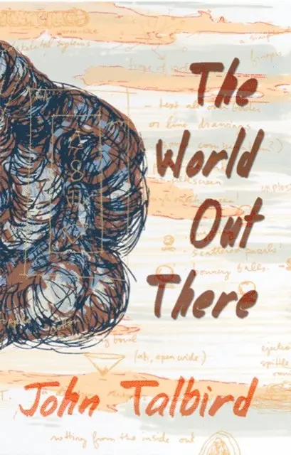 John Talbird - World Out There, E-bok. Tillgänglighet: Lägg i varukorg