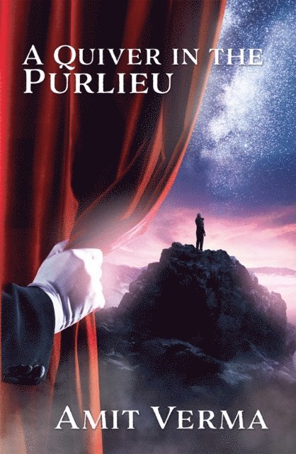 Amit Verma - Quiver in the Purlieu, E-bok