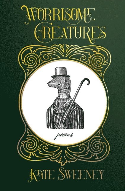 Kate Sweeney - Worrisome Creatures, E-bok
