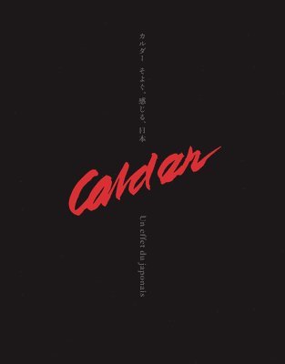 Calder: Un effet du japonais, Inbunden. Tillgänglighet: Lägg i varukorg