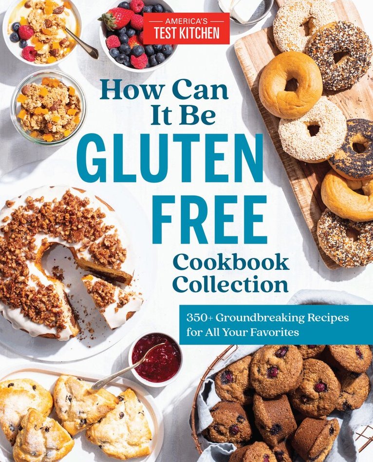 America's Test Kitchen - How Can It Be Gluten Free Cookbook Collection, Inbunden