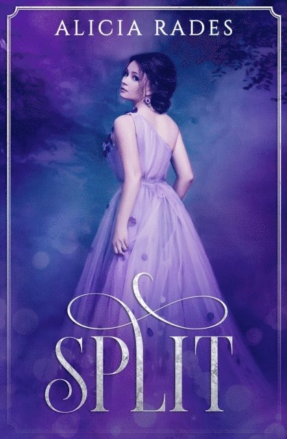 Alicia Rades - Split, E-bok