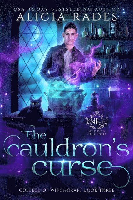 Hidden Legends, Alicia Rades - Cauldron's Curse, E-bok