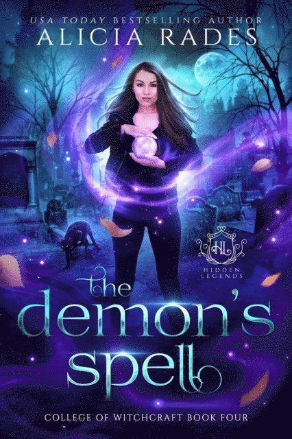 Hidden Legends, Alicia Rades - Demon's Spell, E-bok
