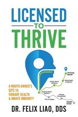 Felix Liao - Licensed to Thrive, Häftad