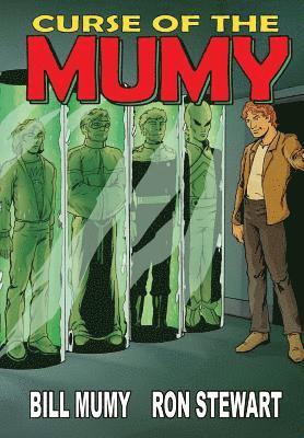 Bill Mumy, Darren G Davis - Curse of the Mumy, Häftad