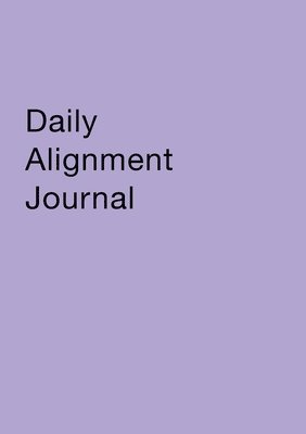 Rachel Archelaus - Daily Alignment Journal, Häftad