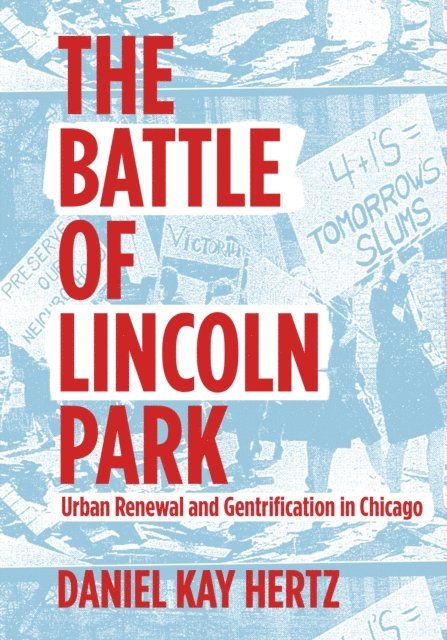 Daniel Kay Hertz - Battle of Lincoln Park, E-bok