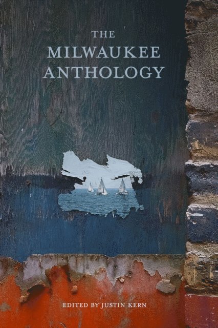Justin Kern - Milwaukee Anthology, E-bok