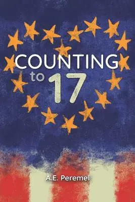 Aliya E. Peremel - Counting to 17, Häftad. Tillgänglighet: Lägg i varukorg