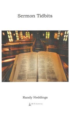 Randy Heddings - Sermon Tidbits, Häftad. Tillgänglighet: Lägg i varukorg
