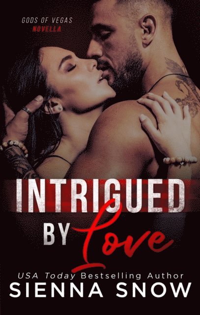 Sienna Snow - Intrigued By Love, E-bok