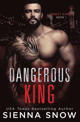Sienna Snow - Dangerous King, Häftad