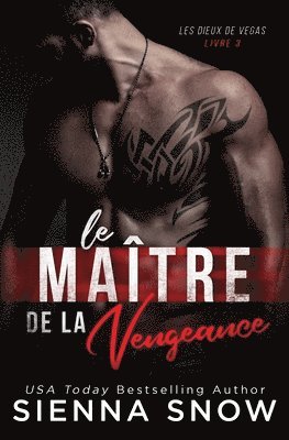 Sienna Snow - Maitre de la Vengeance, Häftad
