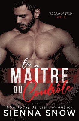 Sienna Snow - Maitre du Controle, Häftad