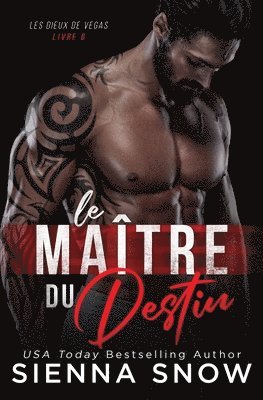 Sienna Snow - Maitre du Destin, Häftad