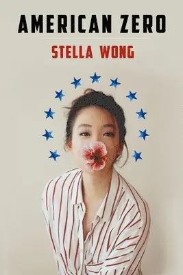 Stella Wong - American Zero, Häftad. Tillgänglighet: Lägg i varukorg