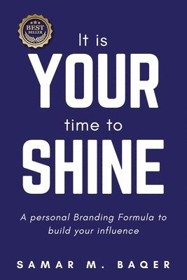 Samar Baqer - It's Your Time to Shine, Häftad