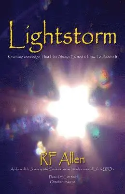 Rf Allen - Lightstorm: An Incredible Journey Into Consciousness Interdimensional Life & UFO's, Häftad. Tillgänglighet: Lägg i varukorg
