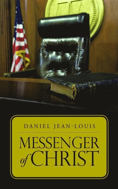 Daniel Jean-Louis - Messenger of Christ, E-bok