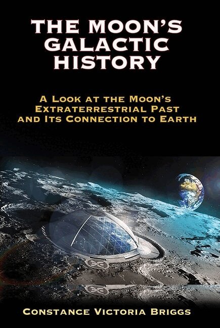 Constance Victoria Briggs - Moon's Galactic History, Häftad