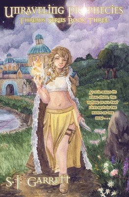 S J Garrett - Unraveling Prophesies, Häftad