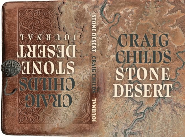 Craig Childs - Stone Desert, E-bok
