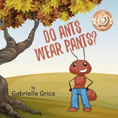 Gabrielle Grice - Do Ants Wear Pants?, Häftad. Tillgänglighet: Lägg i varukorg
