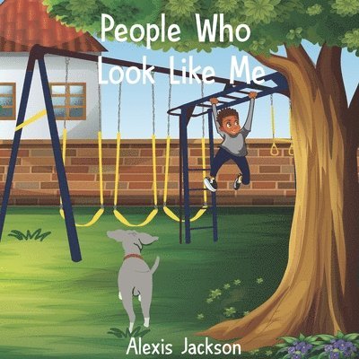 Alexis Jackson - People Who Look Like Me, Häftad