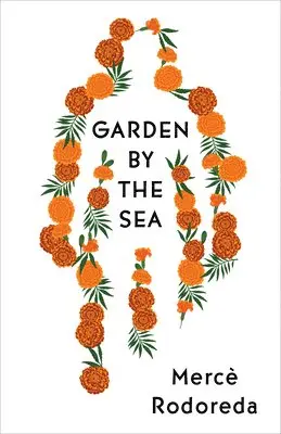 Mercè Rodoreda - Garden by the Sea, Häftad