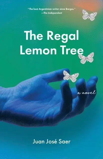 Juan Jose Saer - Regal Lemon Tree, E-bok. Tillgänglighet: Lägg i varukorg