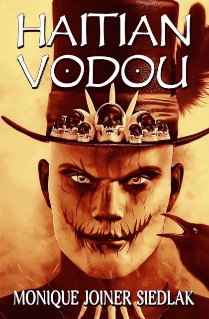 Monique Joiner Siedlak - Haitian Vodou, E-bok