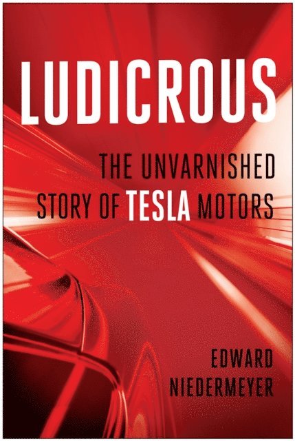 Edward Niedermeyer - Ludicrous, E-bok